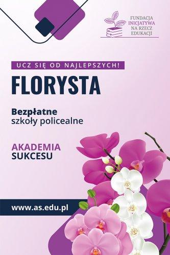 Kierunek FLORYSTA- 100% zdawalności z egzaminu