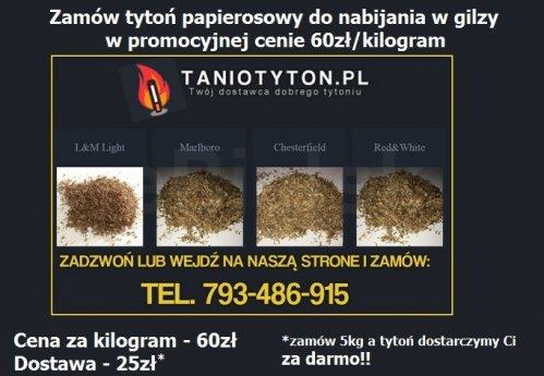 Tani Tytoń 60zł/kg ! Czysty tytoń, najlepsza jakość L&M, Marlboro, www.TanioTyton.pl