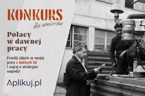?POLACY W DAWNEJ PRACY? ? weź udział w fotograficznej zabawie!