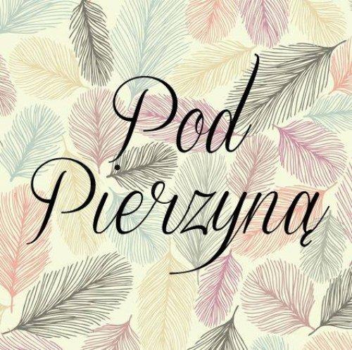 Fanpage PodPierzyną - inspiracje, trendy, porady