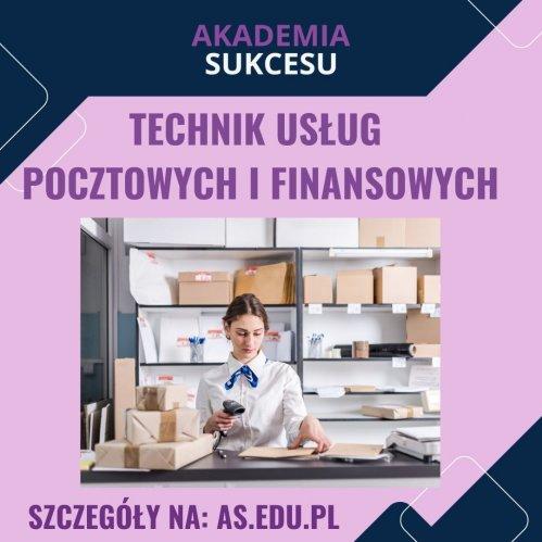 Technik Usług Pocztowych i Finansowych- NAUKA ZA DARMO